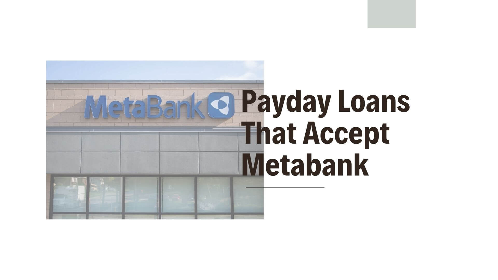 Payday Loans That Accept Metabank